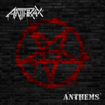Anthrax - Anthems 01